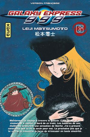 Galaxy Express 999, tome 6