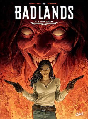 Le Grand Serpent - Badlands, tome 3