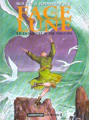 Le Dompteur de vagues - Face de lune (NE), tome 1