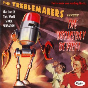 The Treblemakers Versus the Doomsday Device