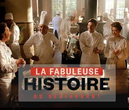 image-https://media.senscritique.com/media/000017703771/0/la_fabuleuse_histoire_du_restaurant.jpg
