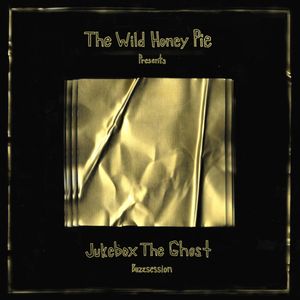 The Wild Honey Pie Buzzsession (Single)