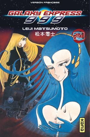 Galaxy Express 999, tome 21