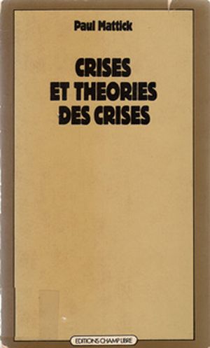 Crises et théories des crises