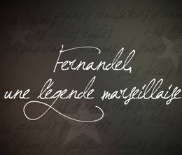 image-https://media.senscritique.com/media/000017706033/0/fernandel_une_legende_marseillaise.jpg