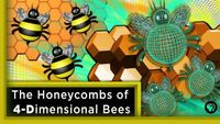 The Honeycombs of 4-Dimensional Bees ft. Joe Hanson