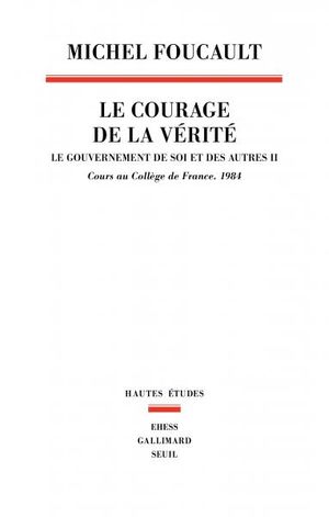 Le Courage de la vérité