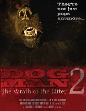 Dogman2: The Wrath of the Litter