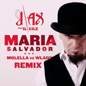 María Salvador (Molella vs. Wlady Remix)