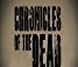 image-https://media.senscritique.com/media/000017708352/0/Chronicles_of_the_Dead.jpg