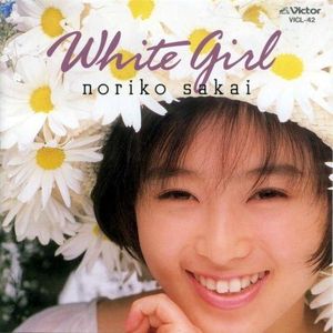 White Girl 〜NORIKO Part VI〜