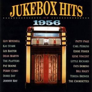 Jukebox Hits of 1956, Volume 1