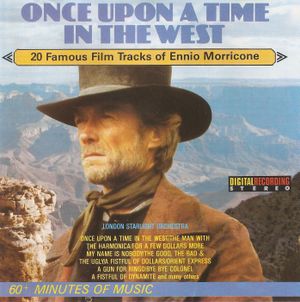 Once Upon a Time in the West: 20 Famous Film Tracks of Ennio Morricone