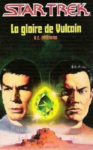 La Gloire de Vulcain - Star Trek (Fleuve Noir), tome 12