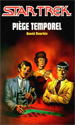 Piège Temporel - Star Trek (Fleuve Noir), tome 13