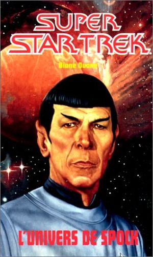 L'Univers de Spock - Star Trek (Fleuve Noir), tome 22