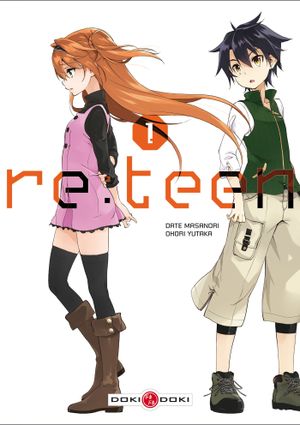 Re:Teen, tome 1