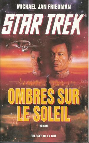 Ombres sur le soleil - Star Trek (Presses de la Cité), tome 1