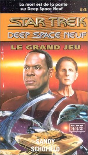 Le Grand Jeu - Star Trek Deep Space Nine, tome 4