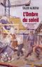 L'Ombre du soleil