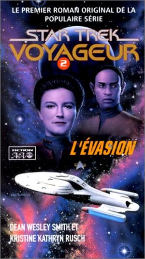L'Évasion - Star Trek : Voyager, tome 2