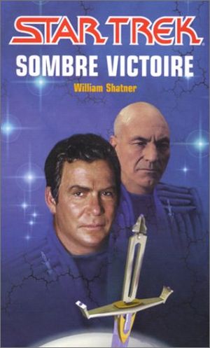 Sombre Victoire - Star Trek (Fleuve Noir), tome 56