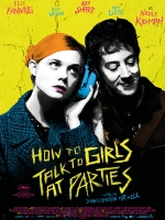 Affiche How to Talk to Girls at Parties Affiche How to Talk to Girls at Parties