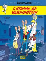 Couverture L'Homme de Washington - Les Aventures de Lucky Luke d'après Morris, tome 3