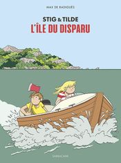 Couverture L'Île du disparu - Stig & Tilde, tome 1