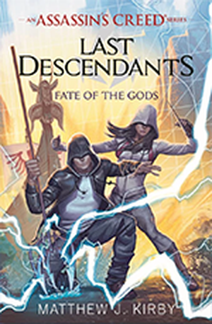 Assassin's Creed : Last Descendants - Fate of the Gods