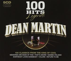 100 Hits Legends: Dean Martin
