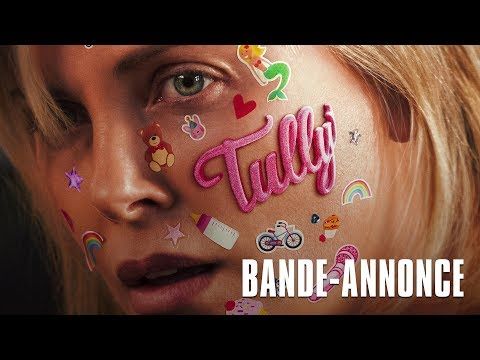 Bande-annonce de Tully