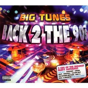 Big Tunes: Back 2 the 90s