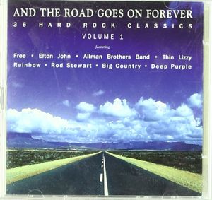 And the Road Goes On Forever, Volume 1