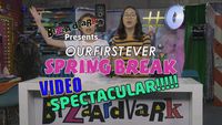 Spring Break Video Spectacular