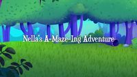 Nella's A-Maze-Ing Adventure
