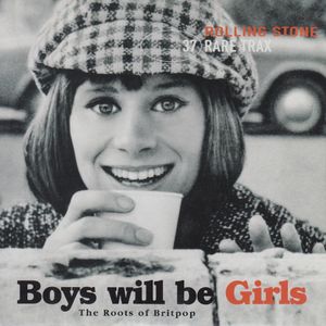 Rolling Stone: Rare Trax, Volume 37: Boys Will Be Girls: The Roots of Britpop