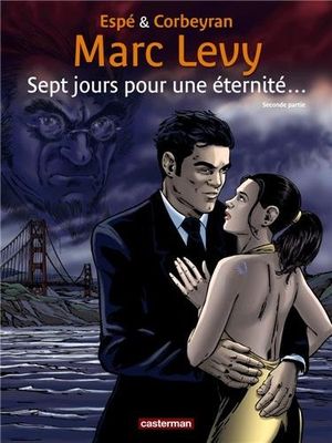 Sept jours pour une éternité..., tome 2