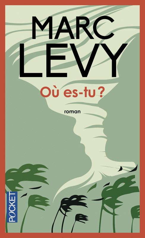 Où es-tu ? - Marc Lévy - SensCritique