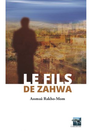 Le Fils de Zahwa