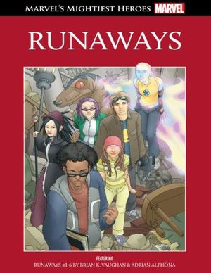 Runaways - Le Meilleur des super-héros Marvel, tome 65
