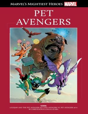 Pet Avengers - Le Meilleur des super-héros Marvel, tome 70