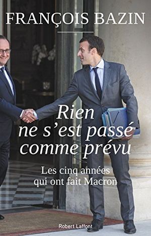 Rien ne s'est passé comme prévu