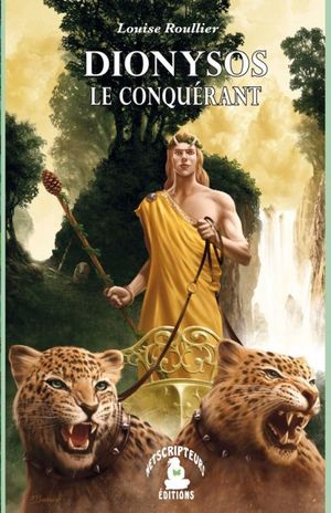 Dionysos le conquérant