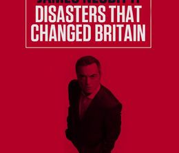 image-https://media.senscritique.com/media/000017725574/0/james_nesbitt_disasters_that_changed_britain.jpg