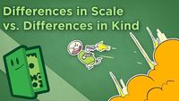Differences in Scale vs Differences in Kind