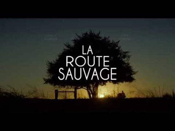 La Route sauvage