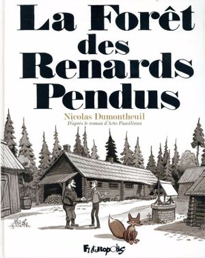 La Forêt des renards pendus