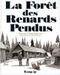 La Forêt des renards pendus