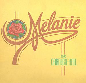 Melanie at Carnegie Hall (Live)